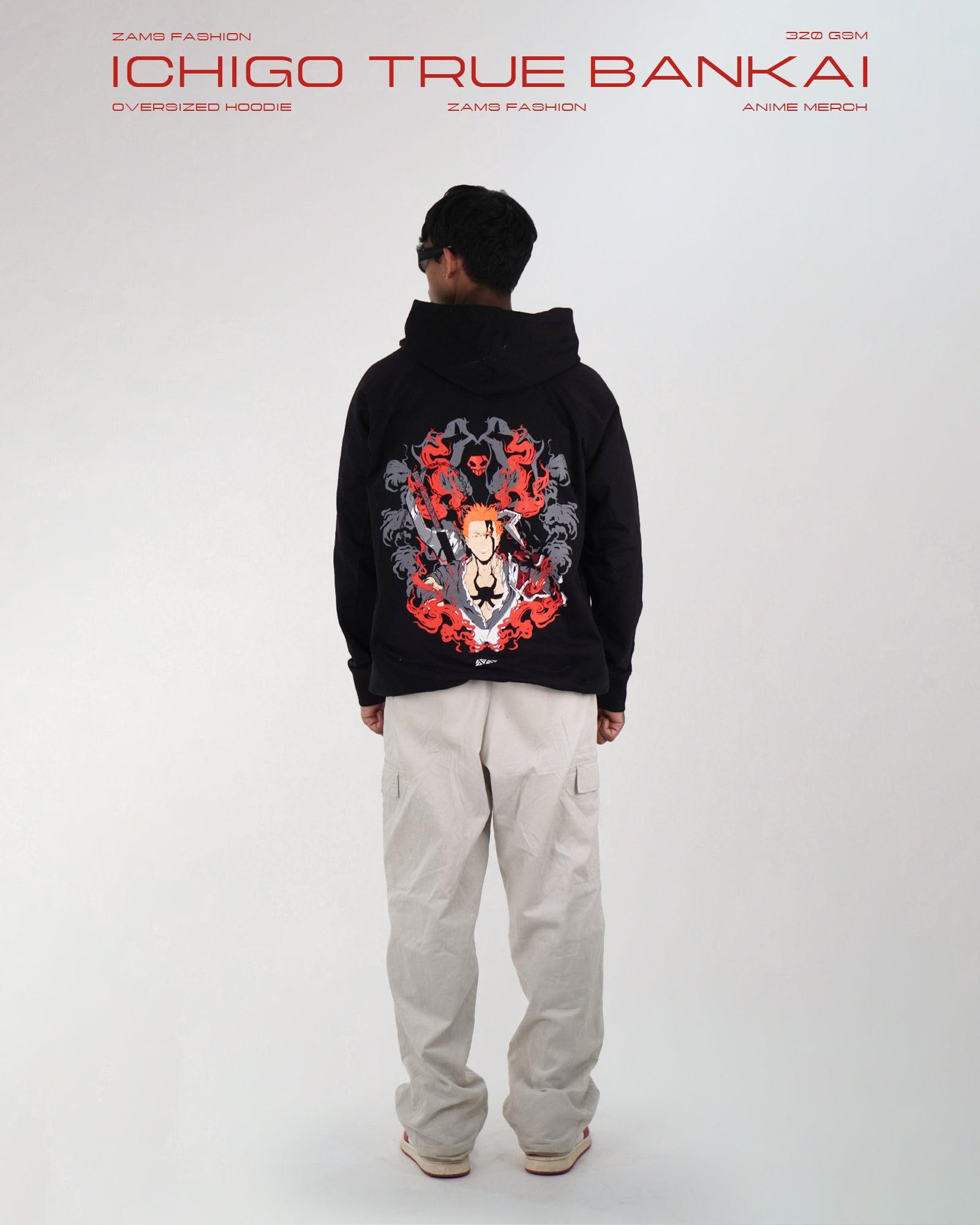 ICHIGO TRUE BANKAI / BLEACH / OVERSIZED HOODIE - ZAMS