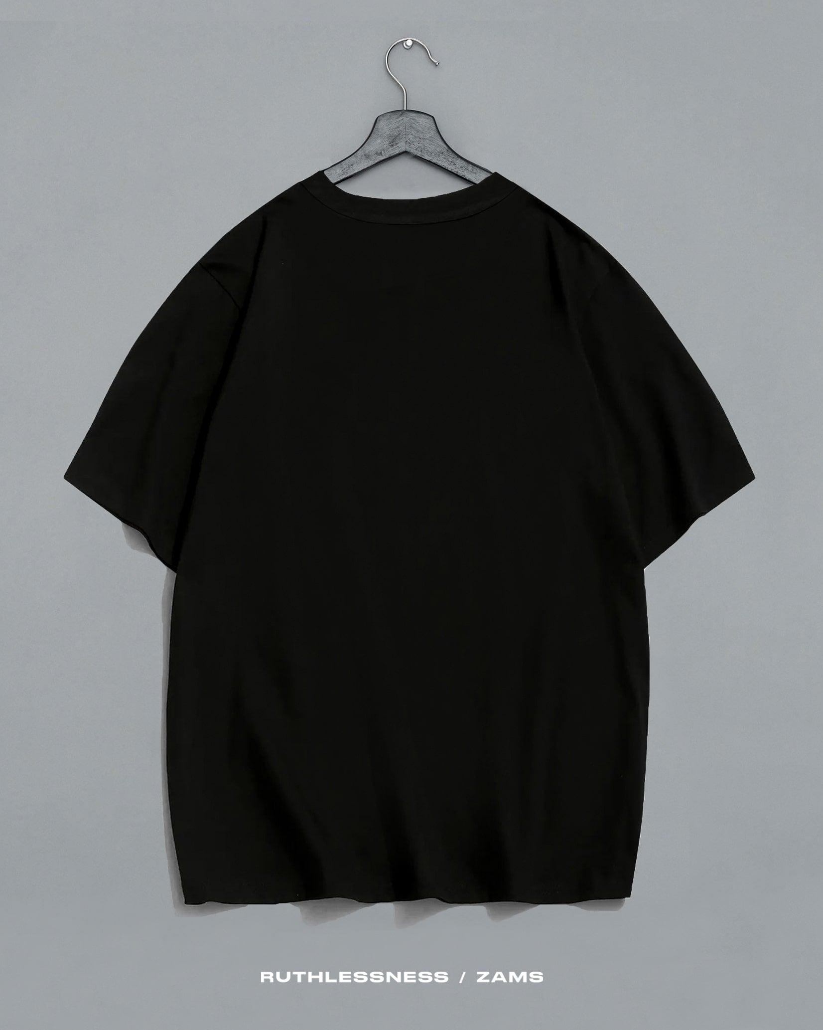 Ruthlessness / Oversized T-Shirt - ZAMS